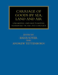 Carriage of Goods by Sea, Land and Air